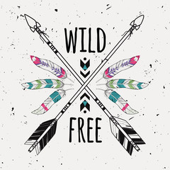 Wall Mural - Vector grunge illustration with crossed ethnic arrows, feathers and tribal ornament. Boho and hippie style. American indian motifs. Wild and Free poster.