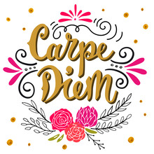 Carpe Diem (lat. "seize The Day"). Quote. Hand Drawn Vintage Pri
