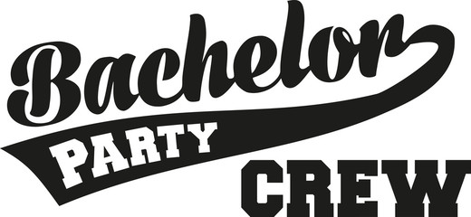 Poster - Bachelor party crew with retro font