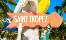 Saint-Tropez Welcome Sign With Palm Trees