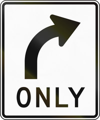 Sticker - United States MUTCD regulatory road sign - Only right