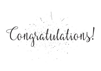 Congratulations inscription. Greeting card with calligraphy. Hand drawn design. Black and white.