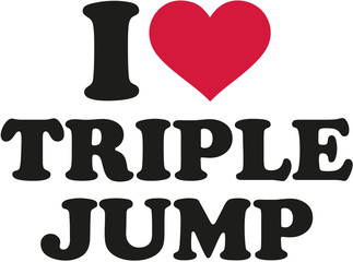 Sticker - I love Triple jump Dreisprung