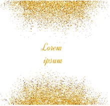Abstract Gold Background. Gold Background For Card. Gold Glitter. Gold Sparkles On White Background.