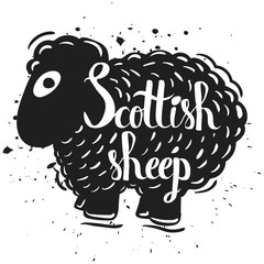 Wall Mural - Hand drawn lettering typography poster the silhouette of a sheep isolated on a white background. Agriculture. Scottish sheep. Vector