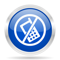 Poster - no phone blue silver metallic metallic chrome web circle glossy icon