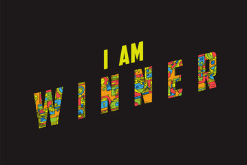  I am Winner