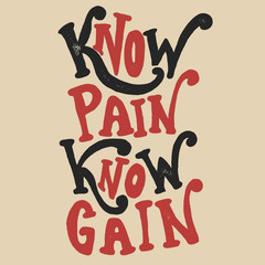 Know pain Know Gain
