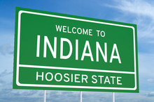 Welcome To Indiana State Road Sign