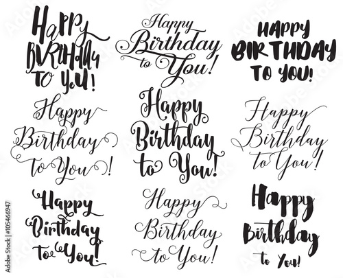 Happy Birthday To You Inscriptions Set Hand Drawn Lettering