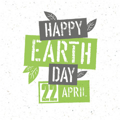 Sticker - Typographic design for Earth Day. Concept Poster With Green Leav
