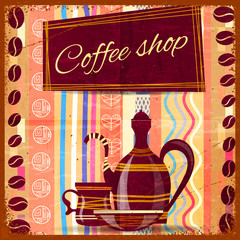 Signboard of the coffee shop in the Vintage style. Retro backgro