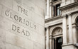 Remembrance Day: Whitehall Cenotaph, London. Detail from the Cenotaph on Whitehall, London, with focus on the phrase 'The Glorious Dead'.