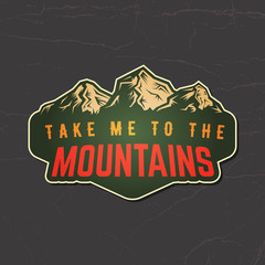 Wall Mural - vector sticker with mountain inspirational quote