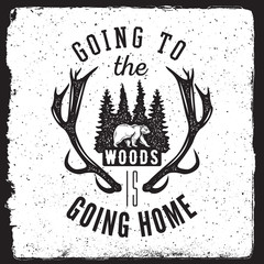 Wall Mural - camping and nature exploration vintage poster. going to the woods is going home