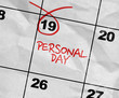 Concept image of a Calendar with the text: Personal Day
