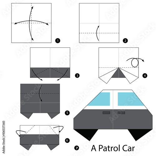Step By Step Instructions How To Make Origami A Patrol Car