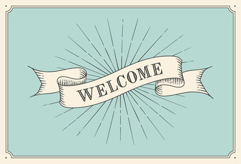 Wall Mural - invitation with word welcome, old vintage ribbon banners and drawing in engraving style. hand drawn 