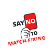Say no to match-fixing - fair play emblem, vector illustration