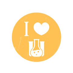 Poster - I love science, chemistry sign, t-shirt print with lab glass tube, round sign isolated on white, vector illustration