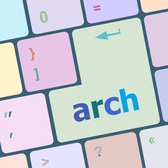 Poster - arch word on computer keyboard key vector illustration