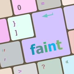 Poster - faint word on keyboard key, notebook computer button vector illustration