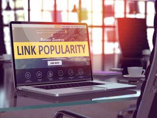 Poster - Modern Workplace with Laptop showing Landing Page with Link Popularity Concept. Toned Image with Selective Focus. 3D Render.