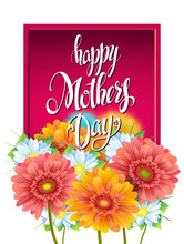 Mothers Day Lettering, Poster, Advertising Of Spring Flowers Gerber