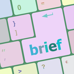 Poster - Brief text button on keyboard with soft focus vector illustration