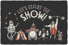 Funny Poster With Cartoon Circus Characters. Juggling Clown On The Bike, Bear Playing On Harmonic, Monkey With Timpani, Strongman With Mustaches, Magic Rabbit In Cylinder Hat.