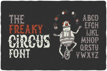 Wall Mural - The freaky circus font with funny juggling clown on the bike. Vintage dirty textured letters. 