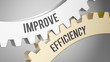 © Coloures-Pic - Improve Efficiency