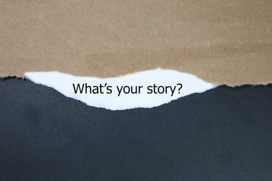 what is your story written under torn paper
