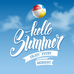 Phrase Hello Summer hand drawn by brush. Calligraphic lettering inscription Hello Summer with flying beach ball on blue sunny sky background. Concept motivation image. Vector illustration.