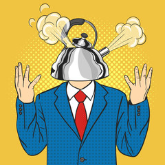 Vector hand drawn pop art illustration of businessman with the kettle instead of a head with a steam pulled out from the lid.Concept of anger.Retro style. Hand drawn sign. Illustration for print, web.