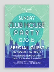 Poster - Club House Party Flyer, Dance Party Template, Club Invitation, Vector Illustration.