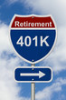 Way to save for your retirement Road Sign