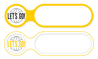 Leinwandbilder - Two abstract buttons for your text and let´s go symbol