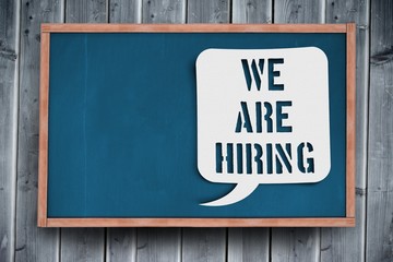 Leinwandbilder - Composite image of we are hiring message 