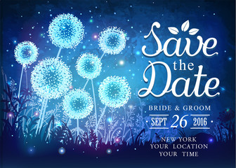 Wall Mural - Amazing dandelions with magical lights of fireflies at night sky background. Inspiration card for wedding, date, birthday, holiday or garden party. Save the Date