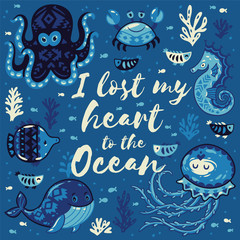 Sticker - I lost my heart to the Ocean. Quote. Vector illustration