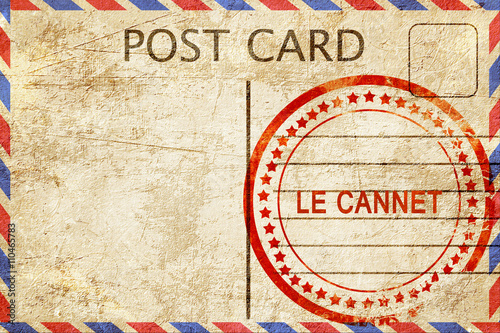 Fotografía le cannet, vintage postcard with a rough rubber stamp