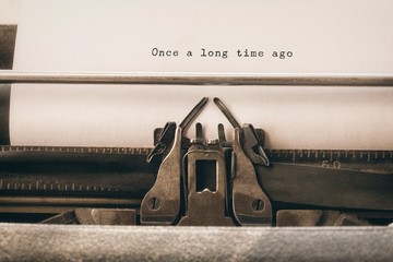 Poster - composite image of once a long time ago message on a white backg