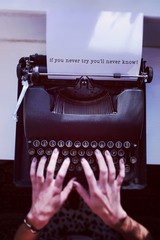 Poster - composite image of if you never try you'll never know, is just a