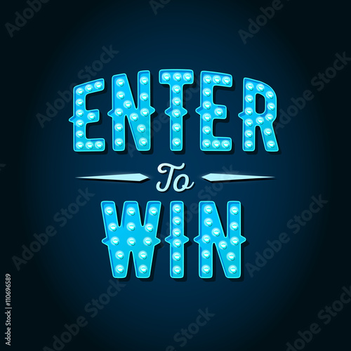 Fotografía Enter to Win Vector Sign, Win Prize, Win in Lottery