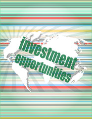 Poster - Business concept: words investment opportunities on digital screen, 3d vector quotation marks with thin line speech bubble. concept of citation, info, testimonials, notice, textbox. flat style design