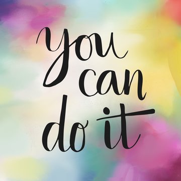 Wall Mural -  - You can do it motivational message on colorful background