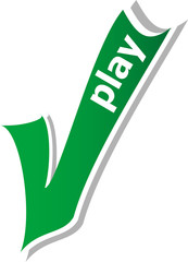 Poster - play word on green check mark symbol and icon for approved design concept and web graphic on white background.