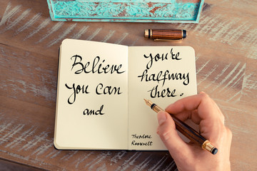 Wall Mural - believe you can and you're halfway there - theodore roosevelt