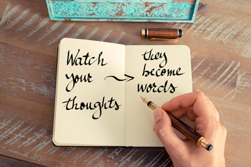 Wall Mural - watch your thoughts, they become words